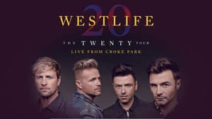 Westlife: The Twenty Tour - Live from Croke Park — foto 2