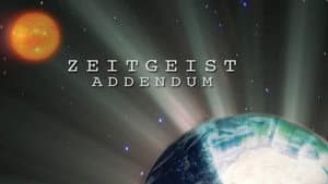 Zeitgeist: Addendum — foto 1