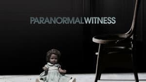 Paranormal Witness — foto 6