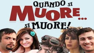 Quando si muore... si muore! — foto 1