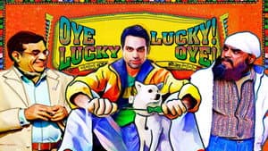 Oye Lucky! Lucky Oye! — foto 1
