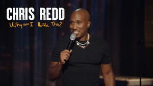 Chris Redd: Why Am I Like This? — foto 2