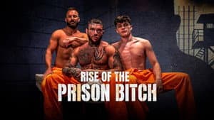Rise of the Prison Bitch — foto 7