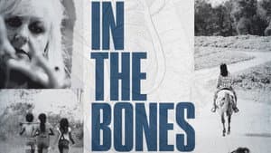 In the Bones — foto 1