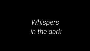 Whispers in the Dark — foto 1
