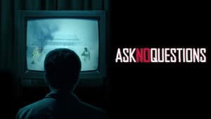 Ask No Questions — foto 1