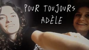 Pour toujours Adèle — foto 1