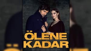 Ölene Kadar — foto 1