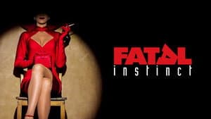 Fatal Instinct — foto 6