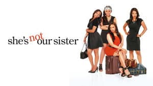 She's Not Our Sister — foto 3
