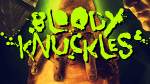 Bloody Knuckles — foto 1