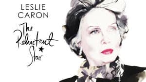 Leslie Caron: The Reluctant Star — foto 1