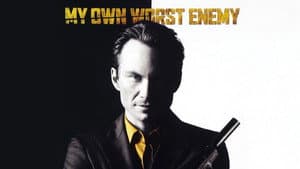 My Own Worst Enemy — foto 3