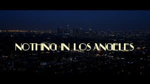 Nothing in Los Angeles — foto 2