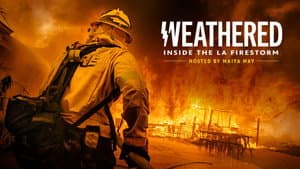 Weathered: Inside the LA Firestorm — foto 1