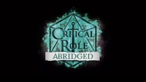Critical Role Abridged — foto 1