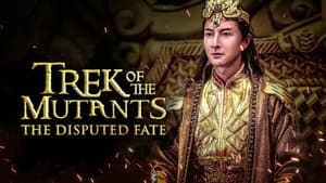 Trek of the Mutants: The Disputed Fate — foto 1