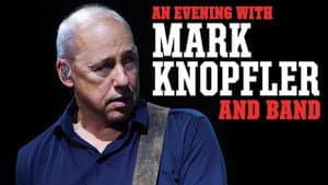 An Evening with Mark Knopfler and band — foto 1