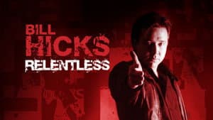 Bill Hicks: Relentless — foto 4