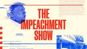 The Impeachment Show — foto 1
