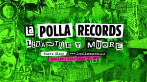 La Polla Records - Levántate y Muere — foto 1