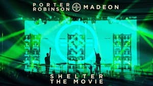 Porter Robinson & Madeon - Shelter: The Movie — foto 1