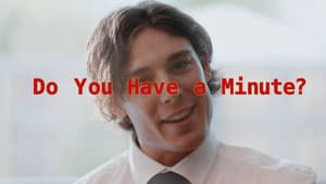 Do You Have a Minute? — foto 1