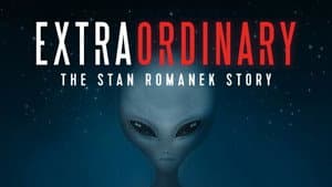 Extraordinary: The Stan Romanek Story — foto 1