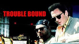 Trouble Bound — foto 3