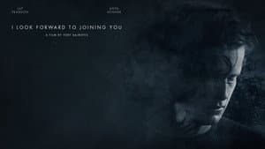 I Look Forward to Joining You — foto 1