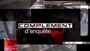 Complément d'enquête — foto 1