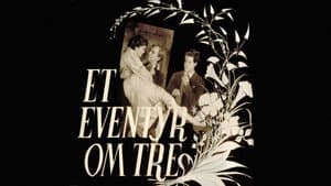 Et eventyr om tre — foto 1