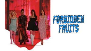 Forbidden Fruits — foto 4