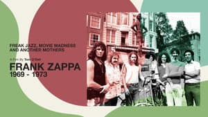 Frank Zappa - Freak Jazz, Movie Madness & Another Mothers — foto 1