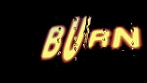 Burn — foto 1