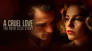 A Cruel Love: The Ruth Ellis Story — foto 1