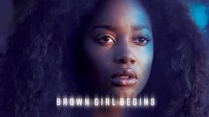 Brown Girl Begins — foto 6