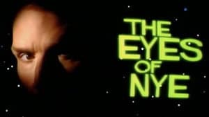 The Eyes of Nye — foto 1
