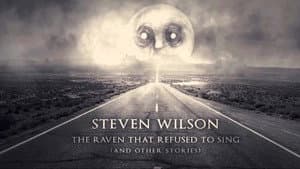 Steven Wilson: The Raven That Refused to Sing (and Other Stories) — foto 1