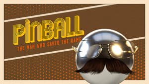 Pinball: The Man Who Saved the Game — foto 4