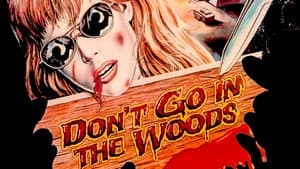 Don't Go in the Woods — foto 9