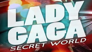 Lady Gaga's Secret World — foto 1