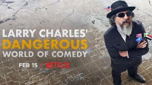 Larry Charles' Dangerous World of Comedy — foto 3
