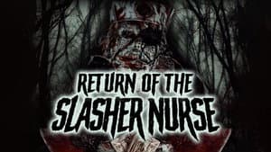 Return of the Slasher Nurse — foto 1