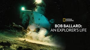 Bob Ballard: An Explorer's Life — foto 2
