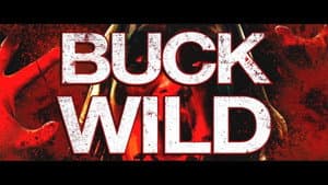 Buck Wild — foto 3