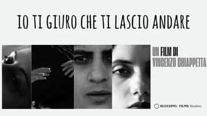 Io ti giuro che ti lascio andare — foto 1