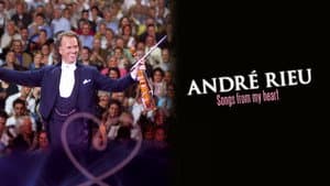 André Rieu - Songs From My Heart — foto 2