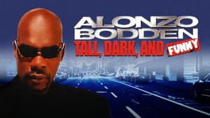 Alonzo Bodden: Tall, Dark and Funny — foto 2