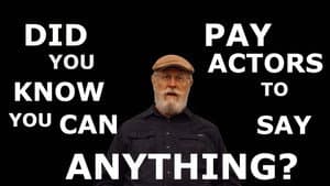 Did You Know You Can Pay Actors to Say Anything? — foto 1